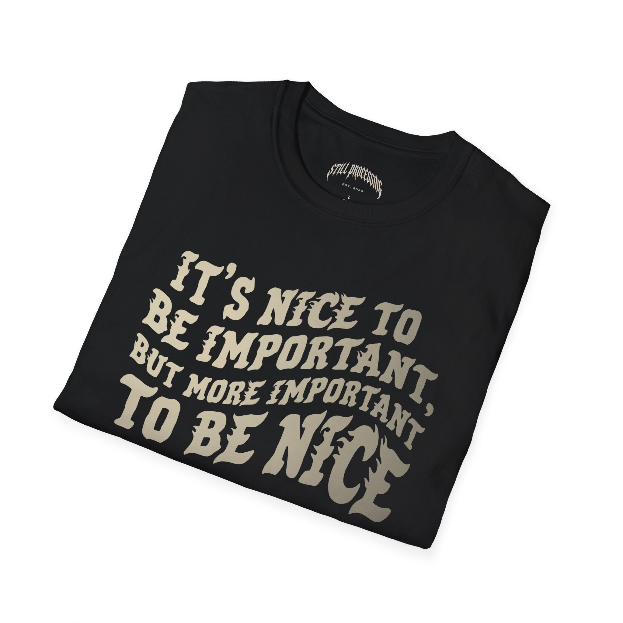 Nice to be Nice Tee
