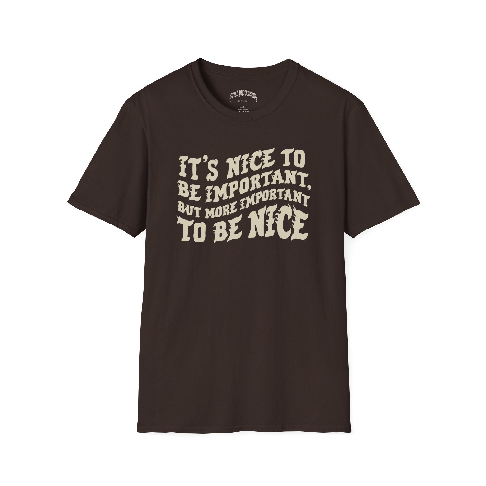 Nice to be Nice Tee