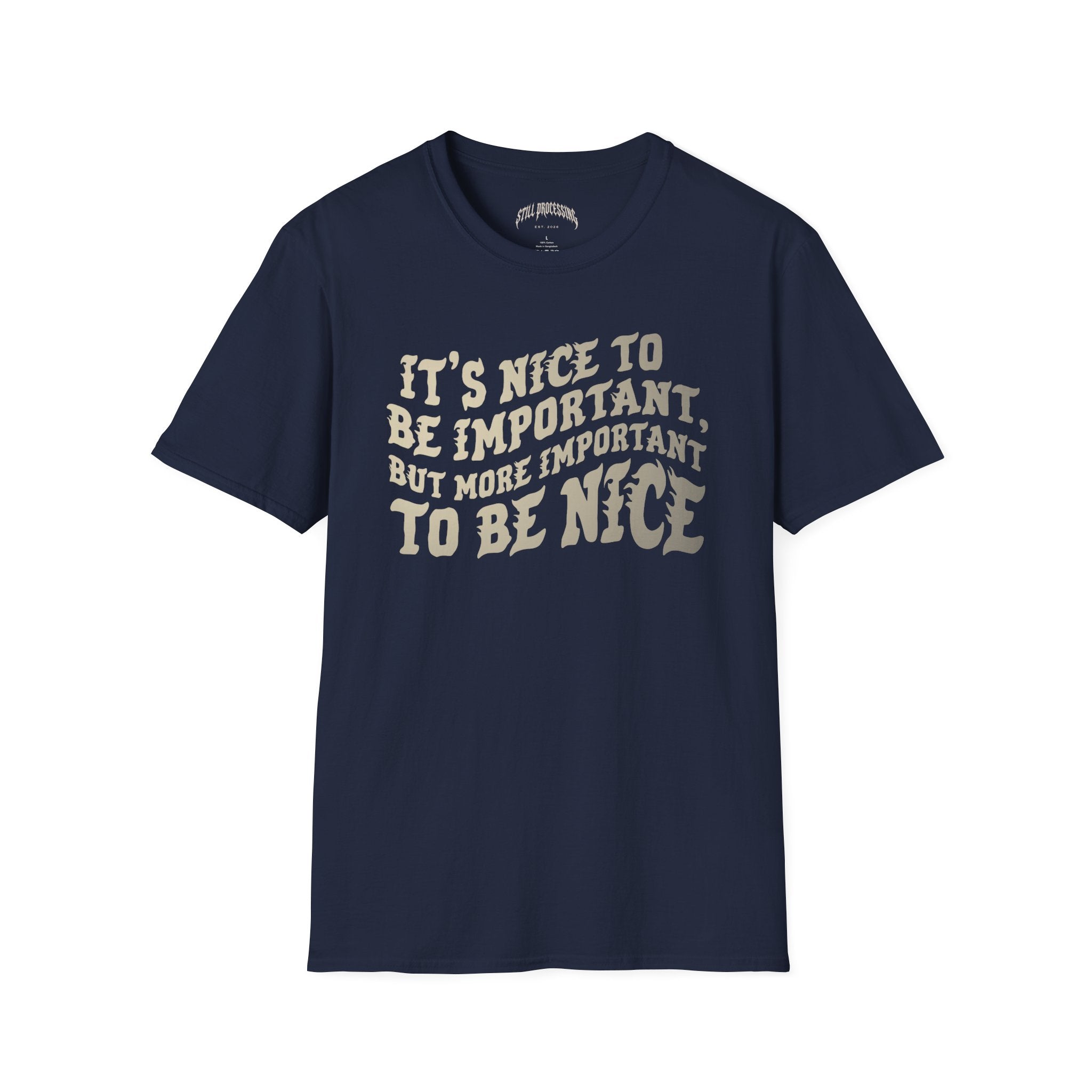 Nice to be Nice Tee