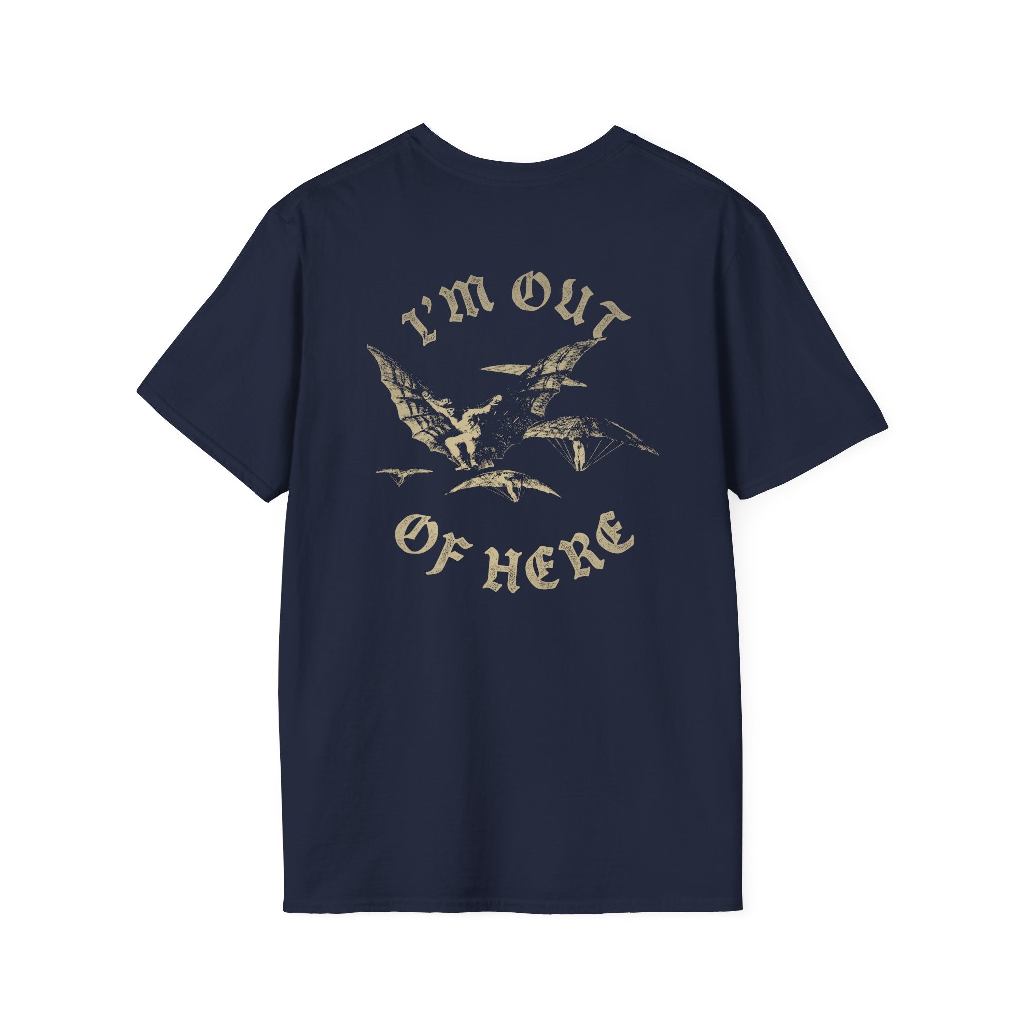 I'm Out of Here Tee