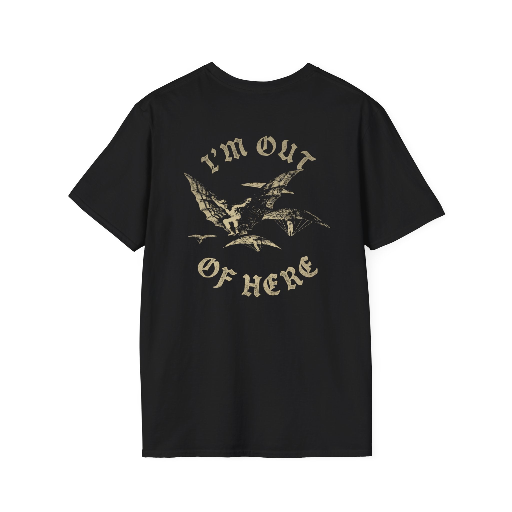 I'm Out of Here Tee