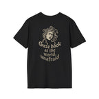 Unafraid Tee
