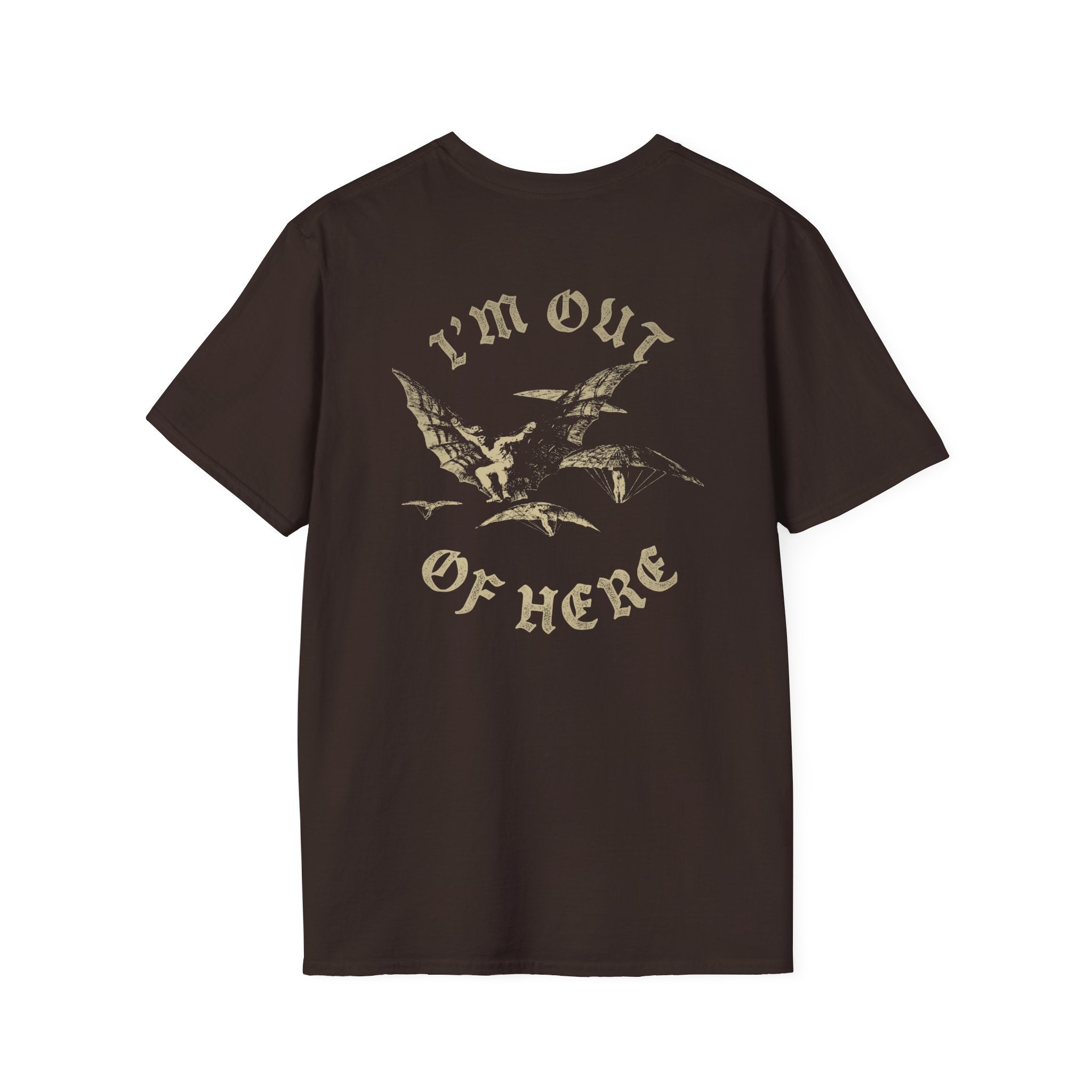I'm Out of Here Tee