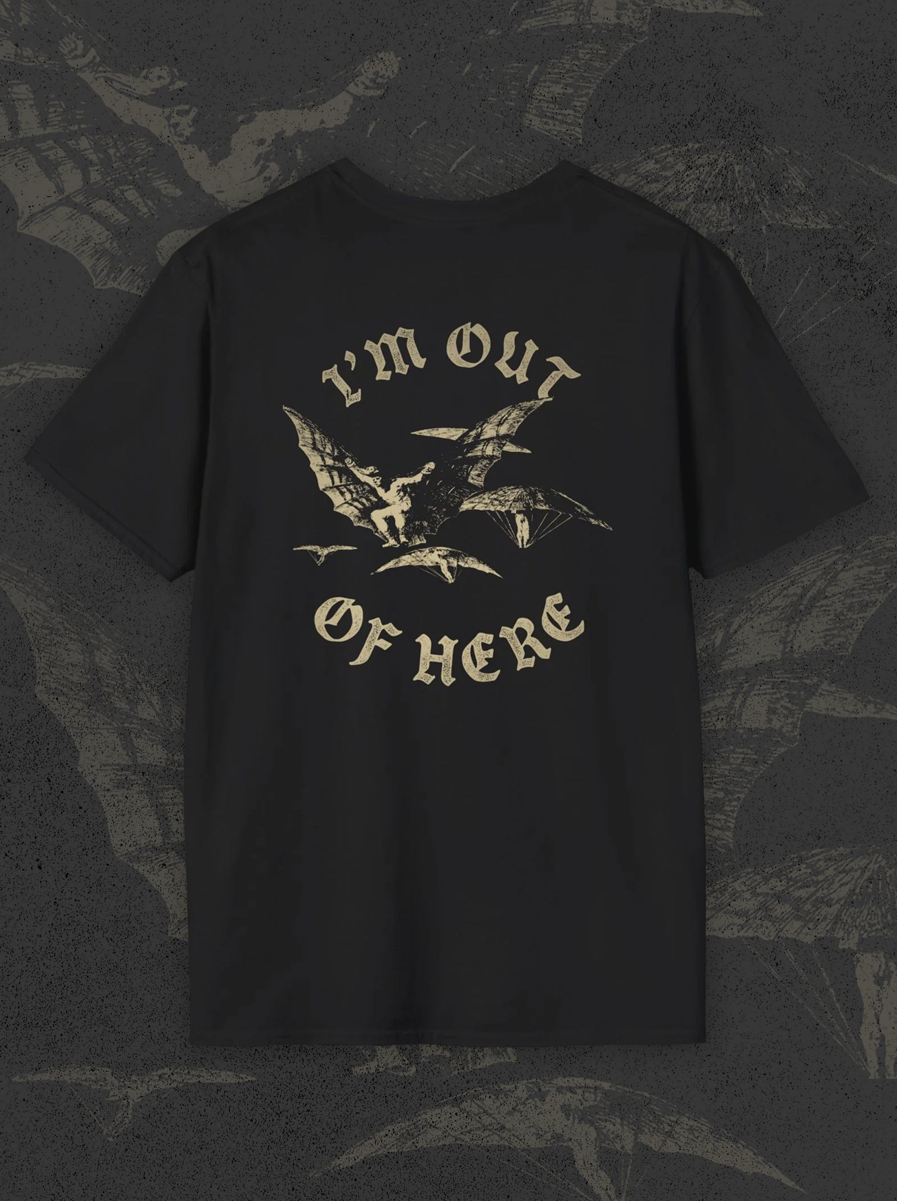 I'm Out of Here Tee