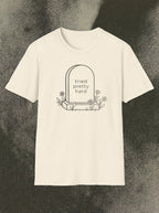 Tried Pretty Hard Tee