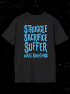 Suffer. Make. Repeat. Tee