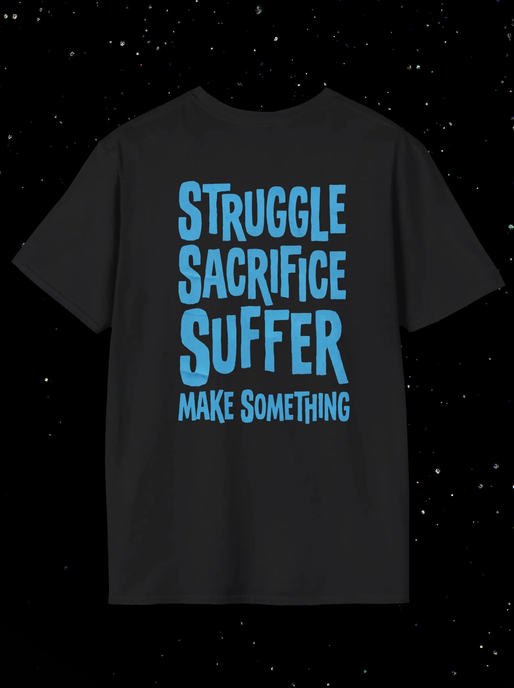 Suffer. Make. Repeat. Tee