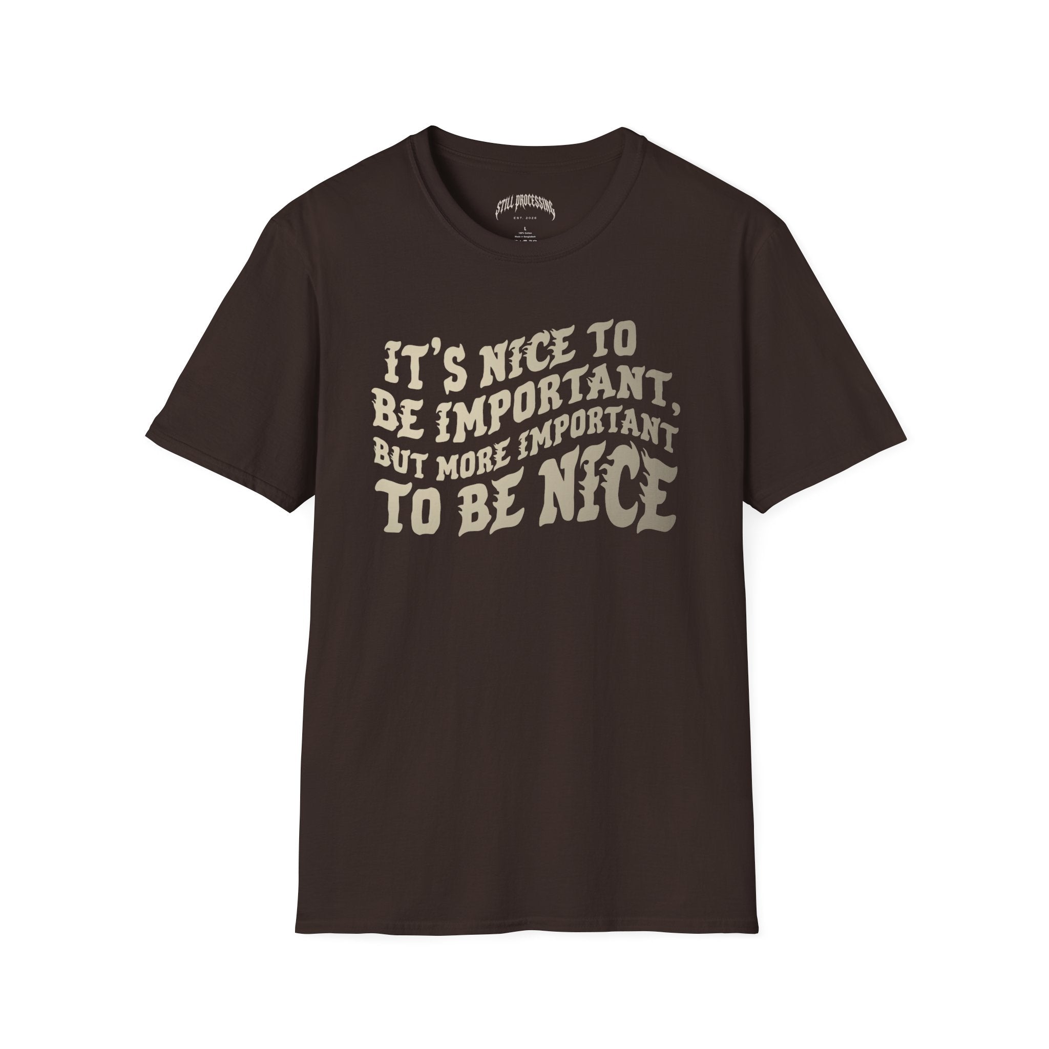 Nice to be Nice Tee