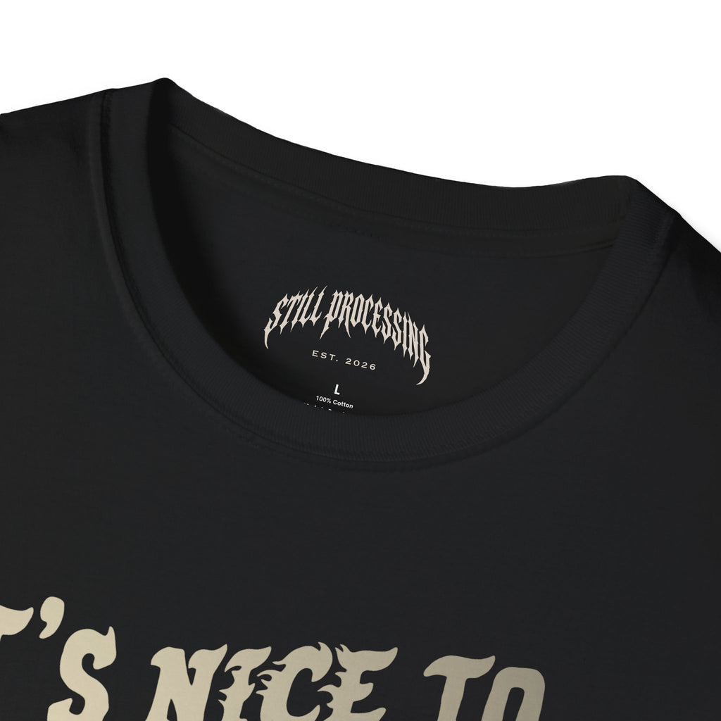 Nice to be Nice Tee